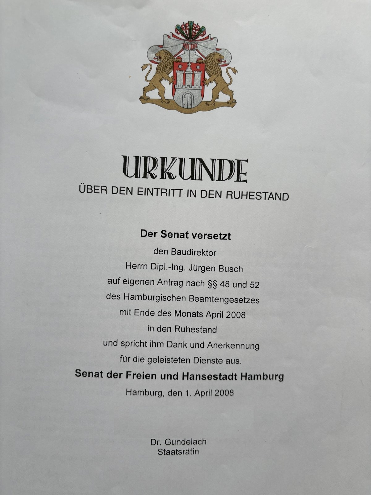 Urkunde über den Eintritt in den Ruhestand, Senat der Freien und Hansestadt Hamburg, 1. April 2008