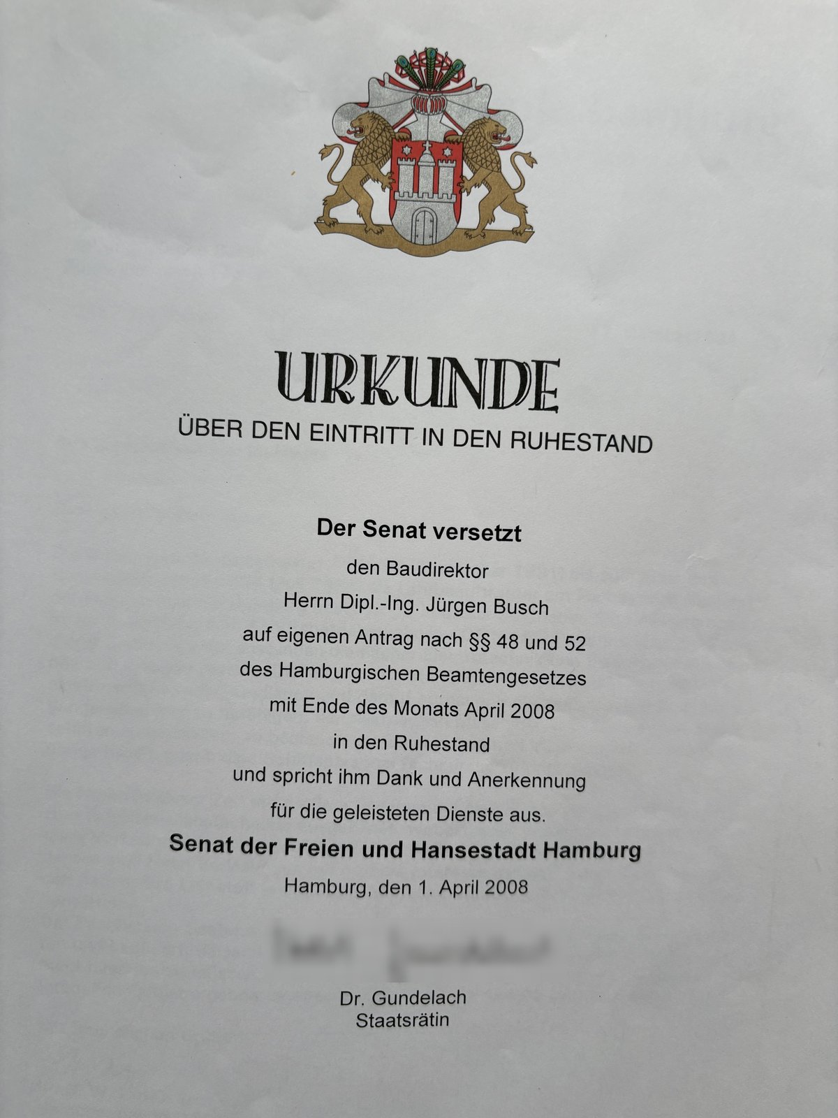 Urkunde über den Eintritt in den Ruhestand, Senat der Freien und Hansestadt Hamburg, 1. April 2008